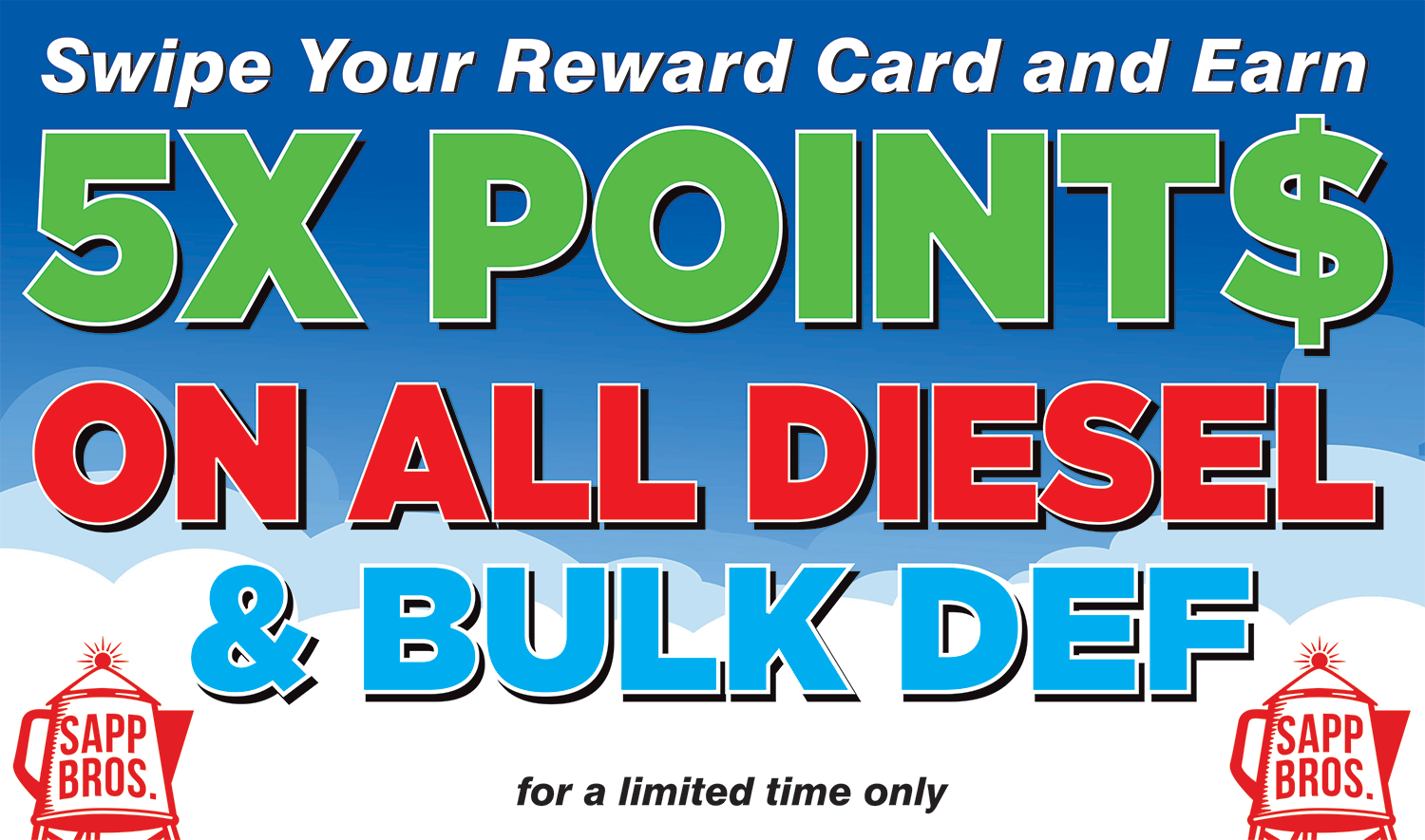 5X Points on Diesel and bulk DEF